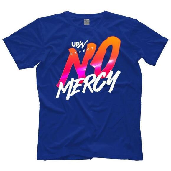 Sierra K Other - UPW No Mercy Wrestling Fan Graphic Unisex T-Shirt
